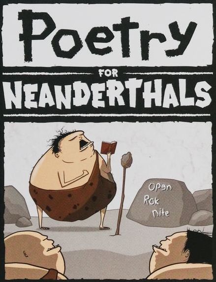 Poetry for Neanderthals, open rock night
